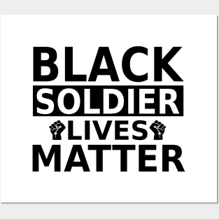 Black Soldier lives Matter- Black Lives Matter Posters and Art